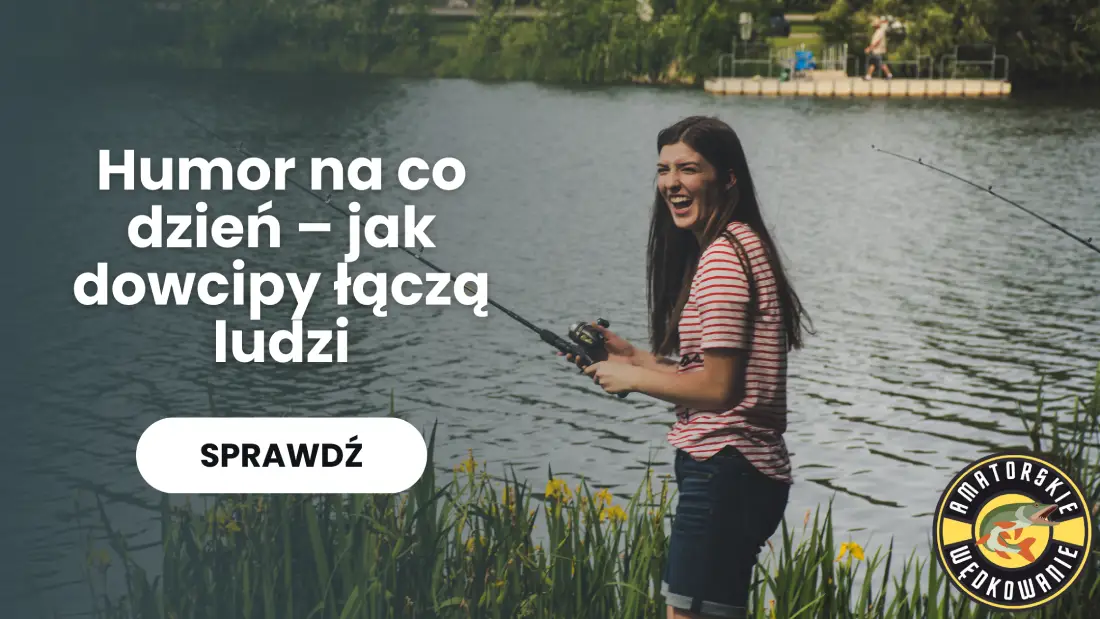 humor wędkarski